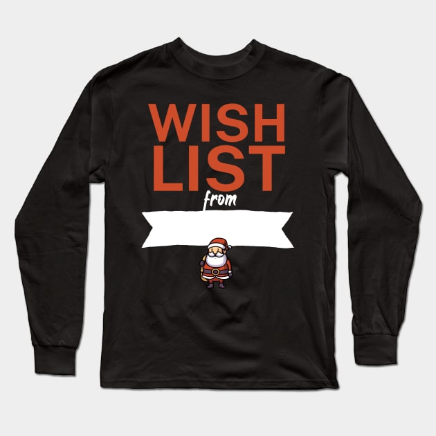 Wish list from Long Sleeve T-Shirt by maxcode